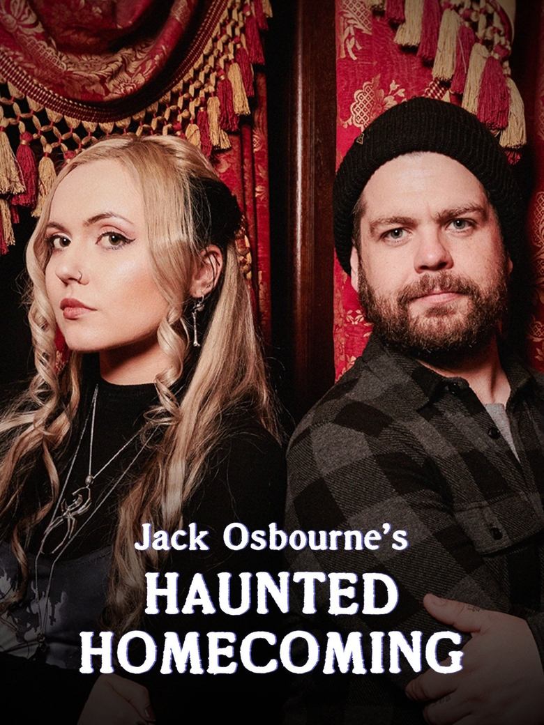 Jack Osbourne's Haunted Homecoming Poster of Jack Osbourne's Haunted Homecoming