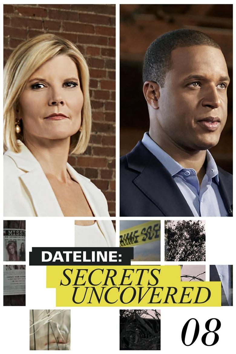 Cast and Crew in Dateline Secrets Uncovered - Death Trap (Season 8 - Episode 23) - Death Trap Poster of Cast and Crew in Dateline Secrets Uncovered - Death Trap (Season 8 - Episode 23) - Death Trap