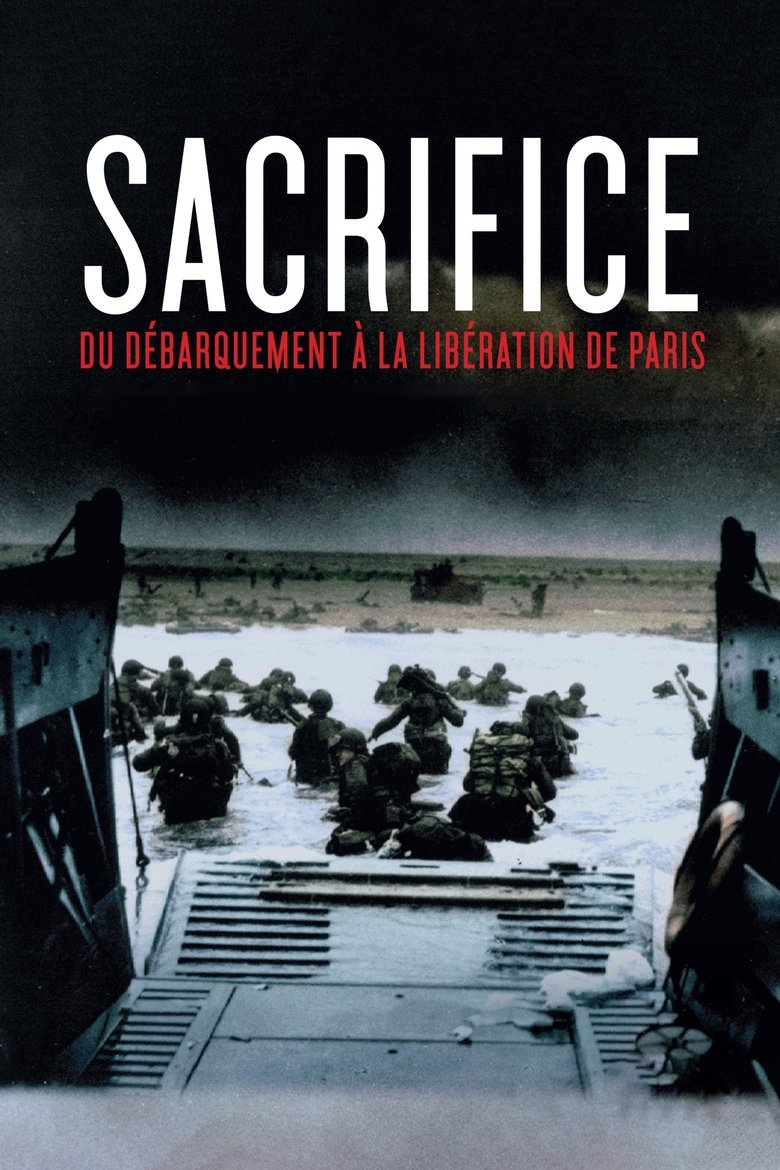 Episodes in D Day Sacrifice - Miniseries - Miniseries Poster of Episodes in D Day Sacrifice - Miniseries - Miniseries