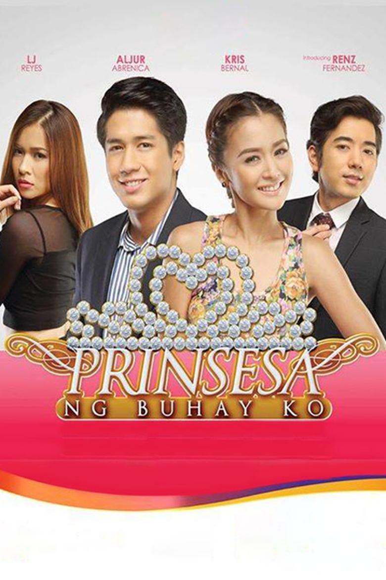 Episodes in Prinsesa Ng Buhay Ko - Season 1 - Season 1 Poster of Episodes in Prinsesa Ng Buhay Ko - Season 1 - Season 1
