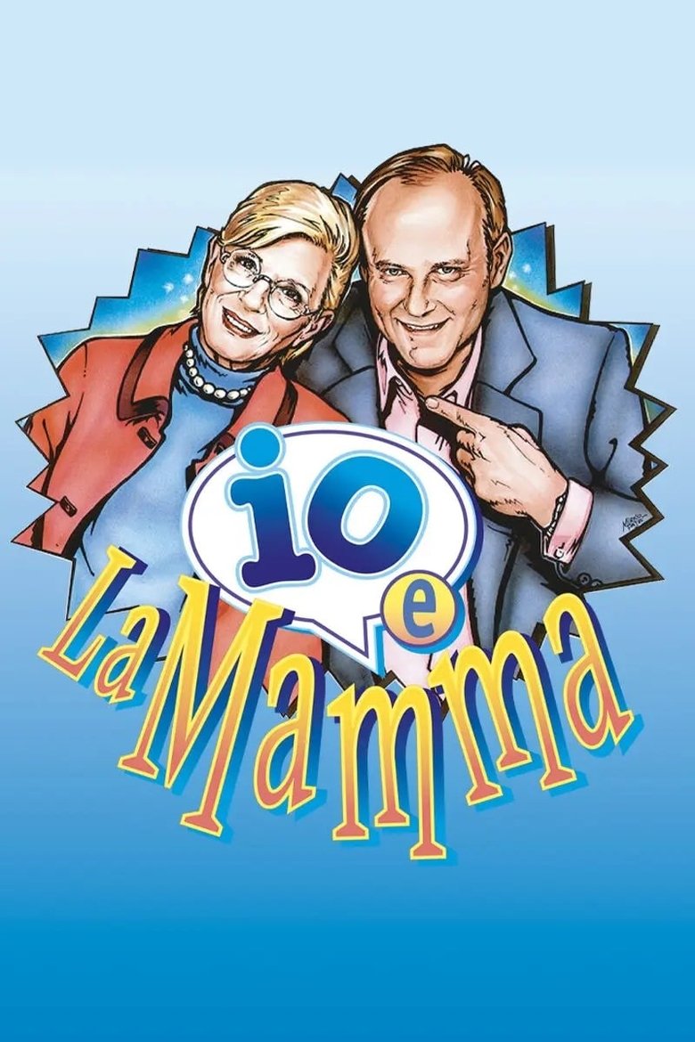 Io e la mamma Poster of Io e la mamma