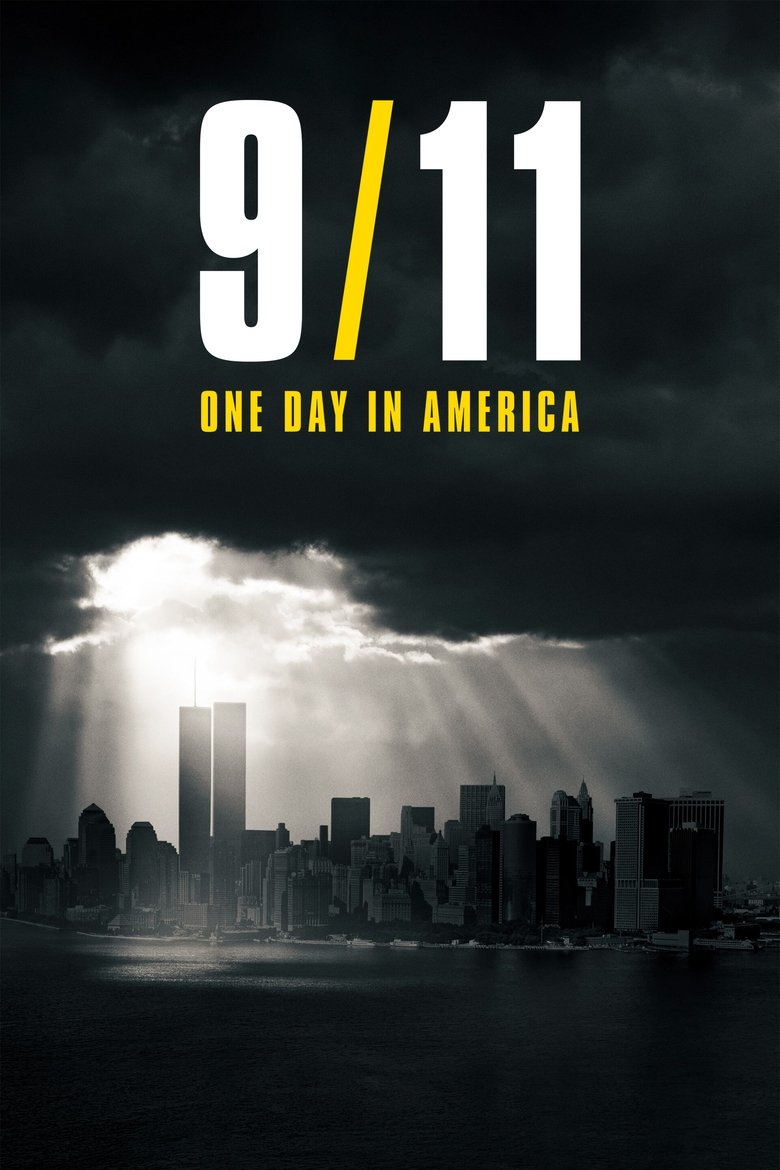 Episodes in 9 11 One Day In America - Miniseries - Miniseries Poster of Episodes in 9 11 One Day In America - Miniseries - Miniseries