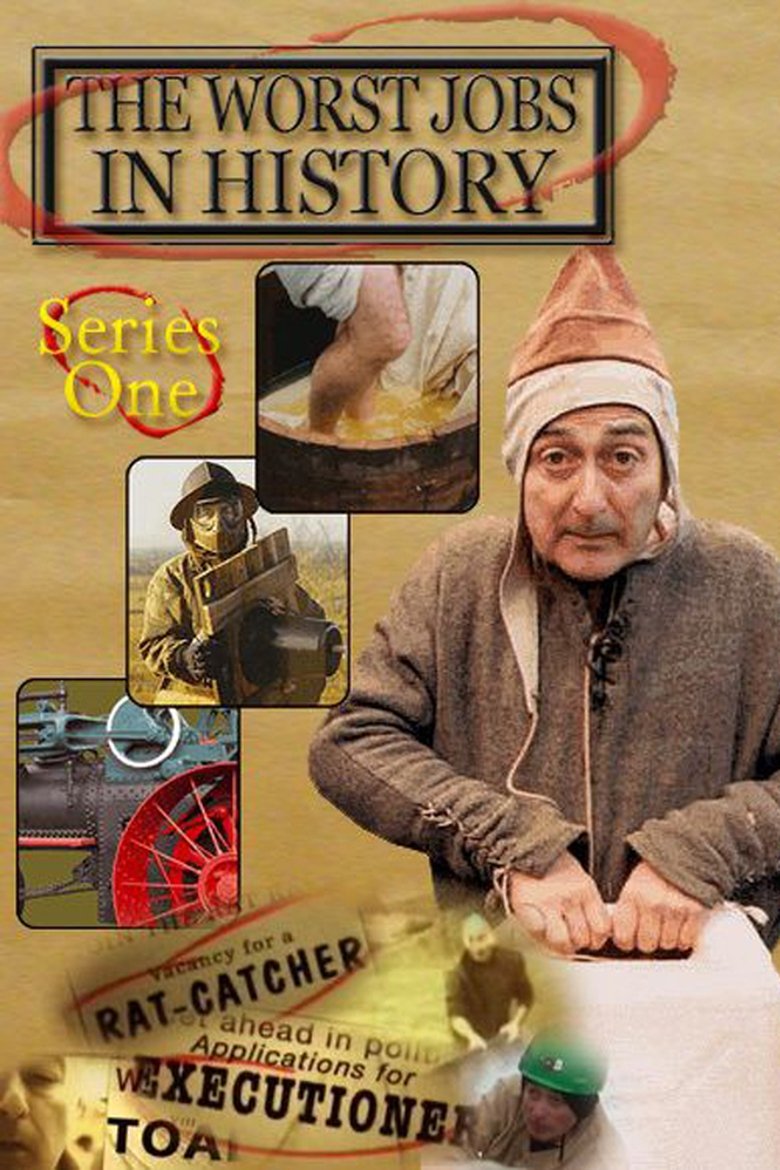 Episodes in The Worst Jobs In History - Season 1 - Season 1 Poster of Episodes in The Worst Jobs In History - Season 1 - Season 1