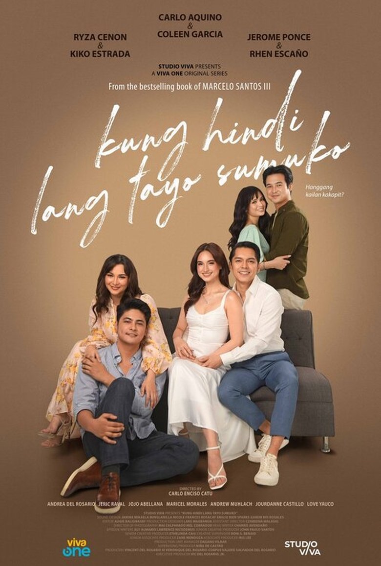 Kung Hindi Lang Tayo Sumuko Poster of Kung Hindi Lang Tayo Sumuko