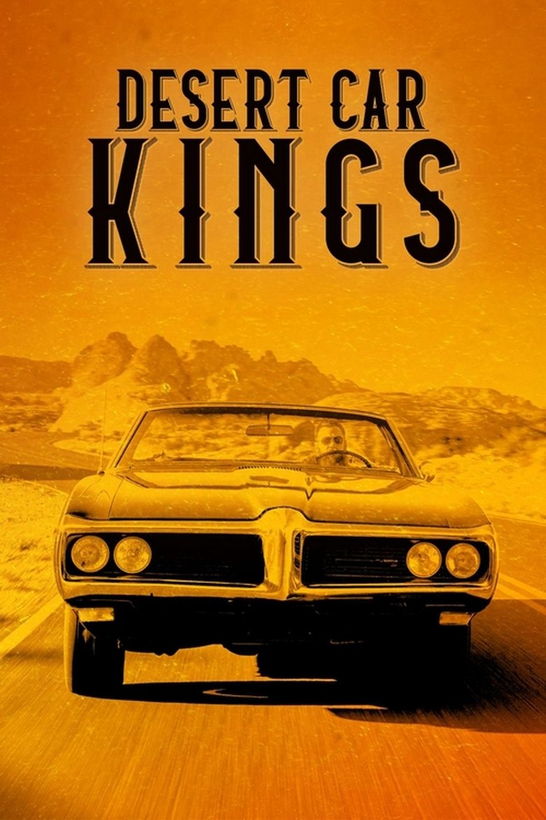 Episodes in Desert Car Kings - Season 1 - Season 1 Poster of Episodes in Desert Car Kings - Season 1 - Season 1