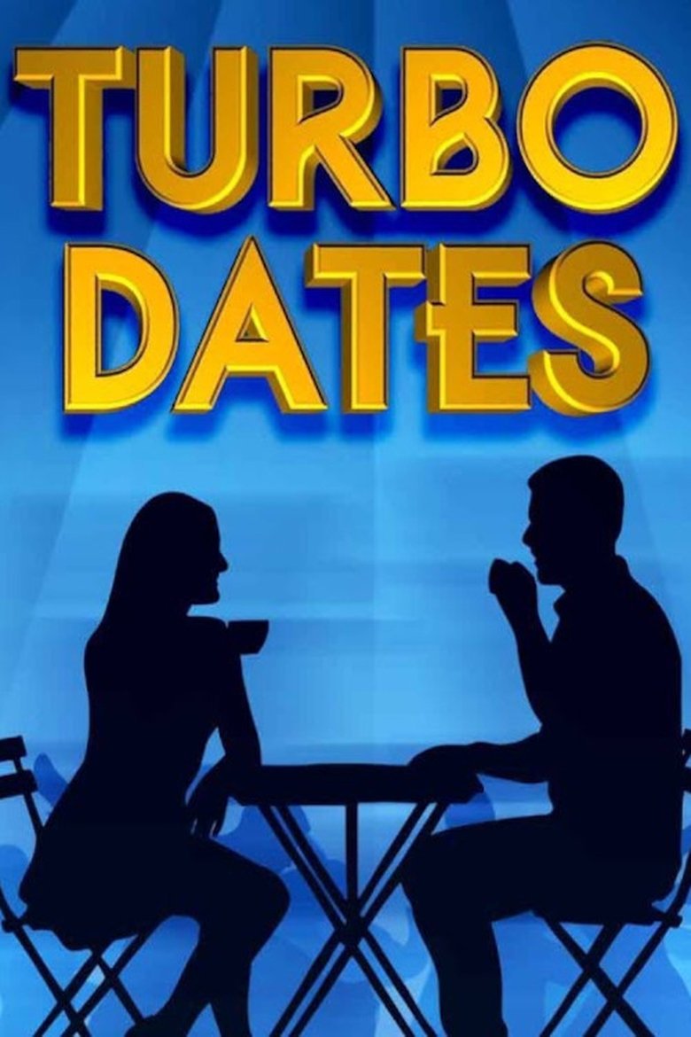 Turbo Dates Poster of Turbo Dates