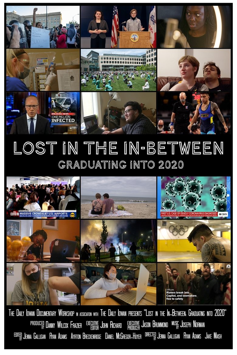 Lost in the In-Between: Graduating into 2020 Poster of Lost in the In-Between: Graduating into 2020