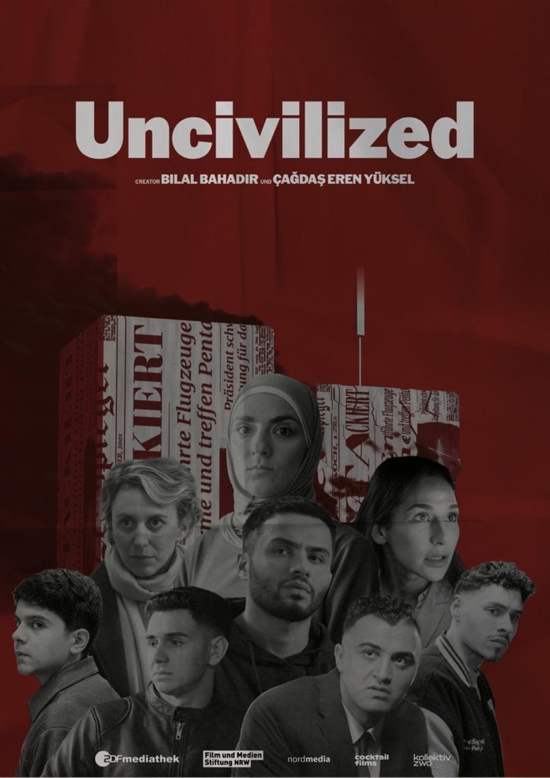 Uncivilized Poster of Uncivilized