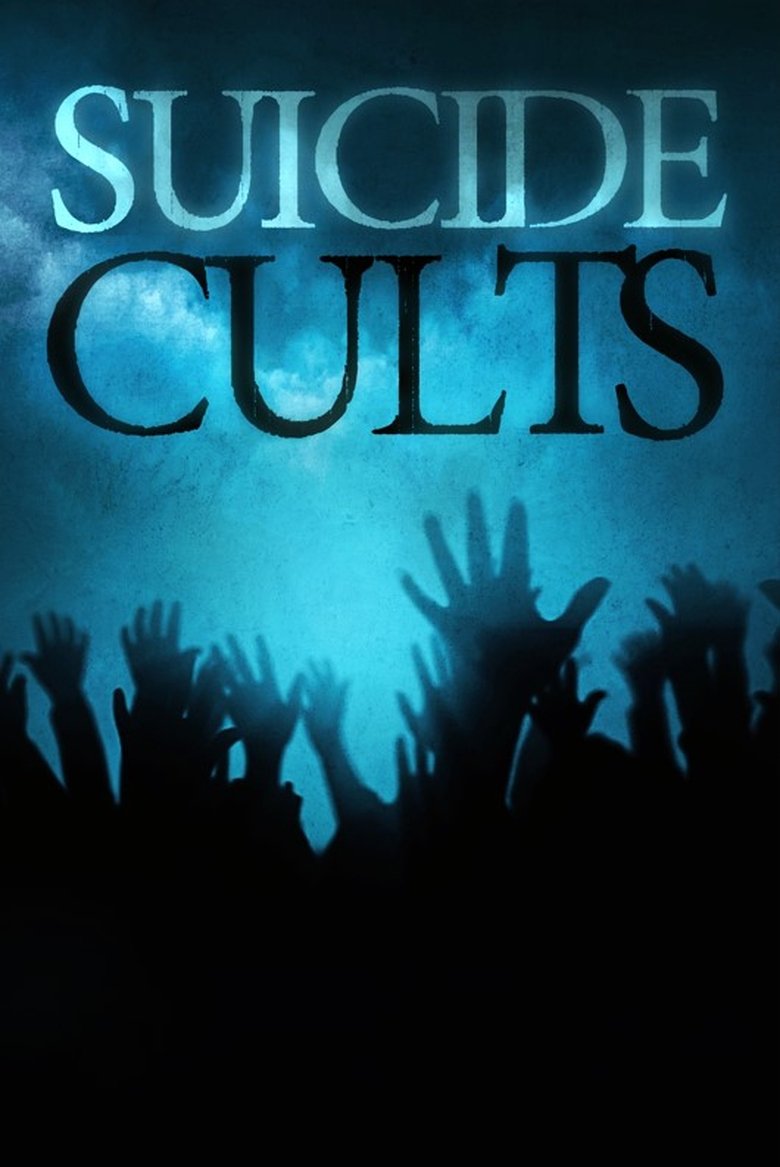 Suicide Cults Poster of Suicide Cults