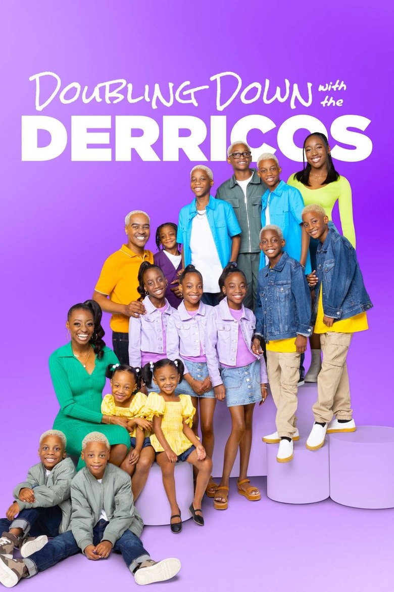 Episodes in Doubling Down With The Derricos - Season 5 - Season 5 Poster of Episodes in Doubling Down With The Derricos - Season 5 - Season 5