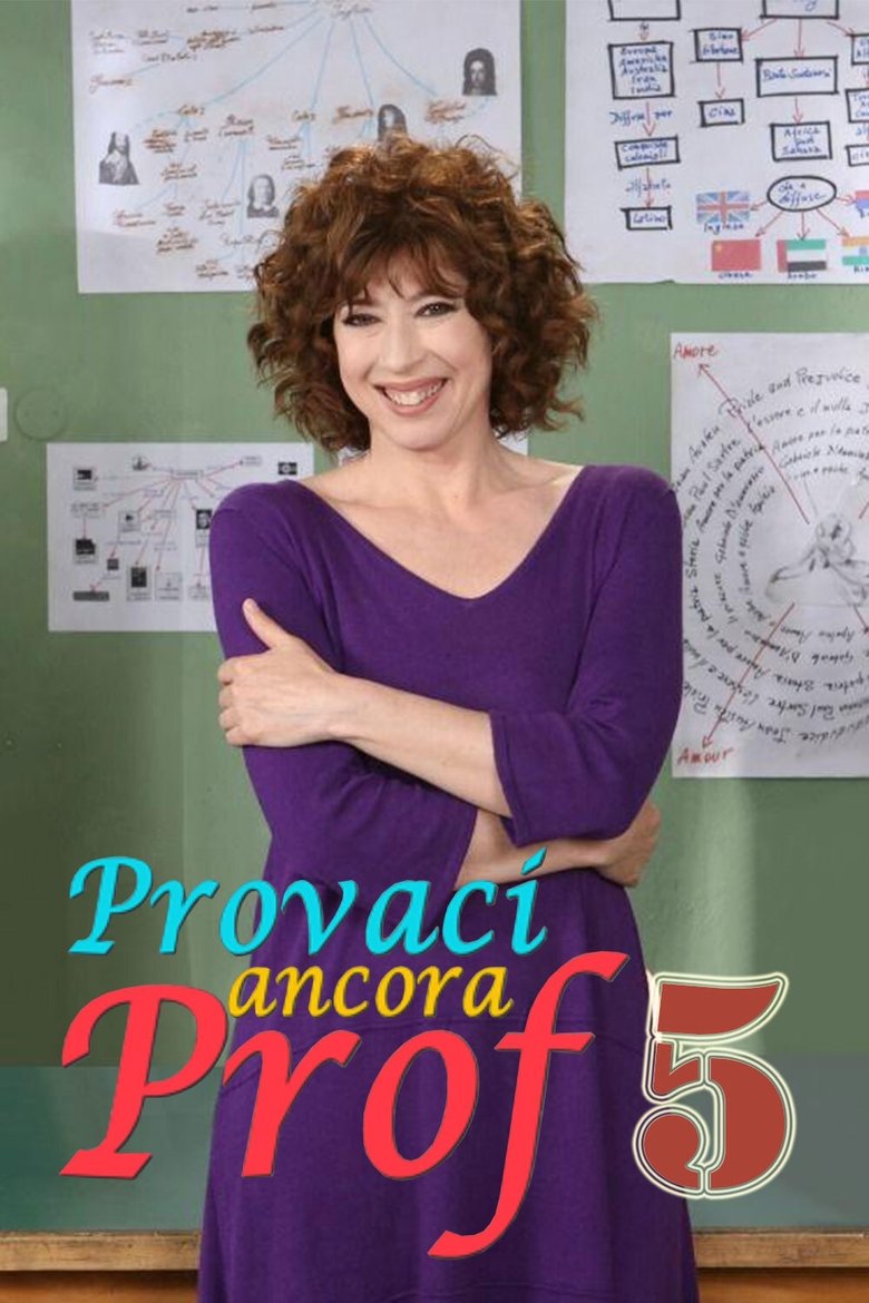 Episodes in Provaci Ancora Prof - Season 5 - Season 5 Poster of Episodes in Provaci Ancora Prof - Season 5 - Season 5