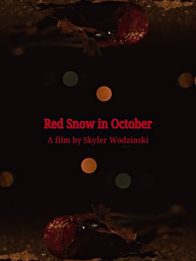 Red Snow in October Poster of Red Snow in October