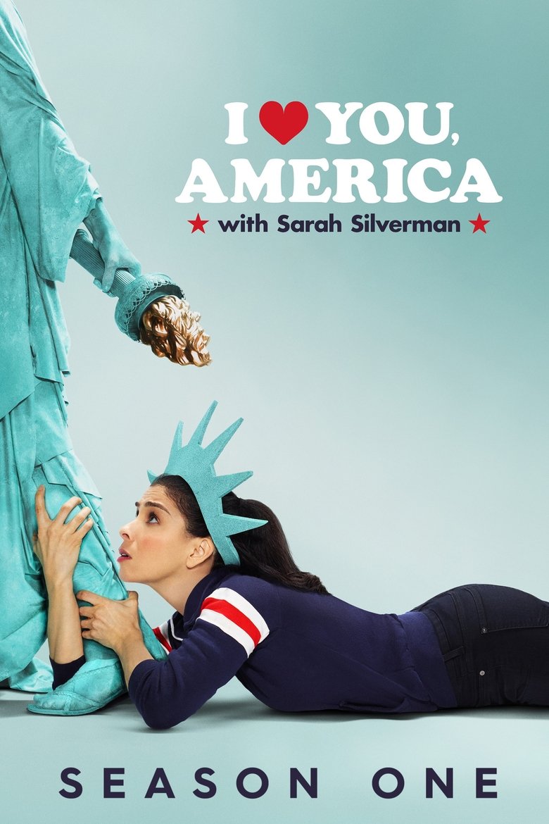 Episodes in I Love You, America - Season 1 - Season 1 Poster of Episodes in I Love You, America - Season 1 - Season 1