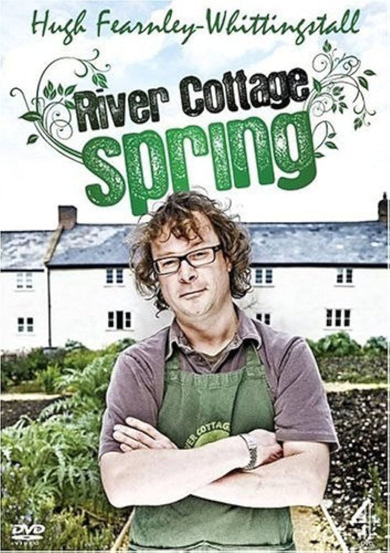 River Cottage: Spring Poster of River Cottage: Spring
