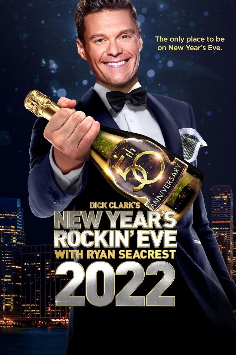 Episodes in Dick Clark's New Year's Rockin' Eve With Ryan Seacrest - 2021 - 2021 Poster of Episodes in Dick Clark's New Year's Rockin' Eve With Ryan Seacrest - 2021 - 2021