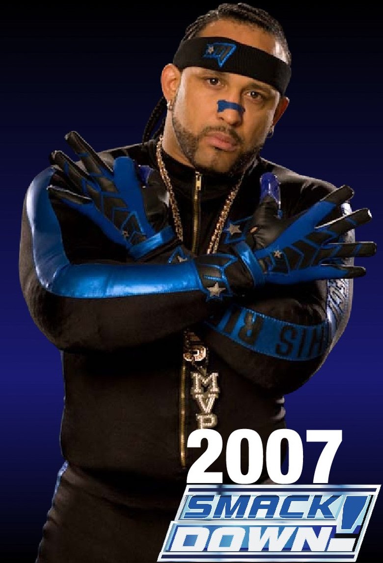 Episodes in WWE SmackDown - Season 9 - Season 9 Poster of Episodes in WWE SmackDown - Season 9 - Season 9