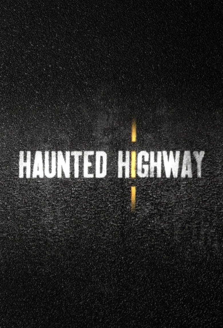 Haunted Highway Poster of Haunted Highway