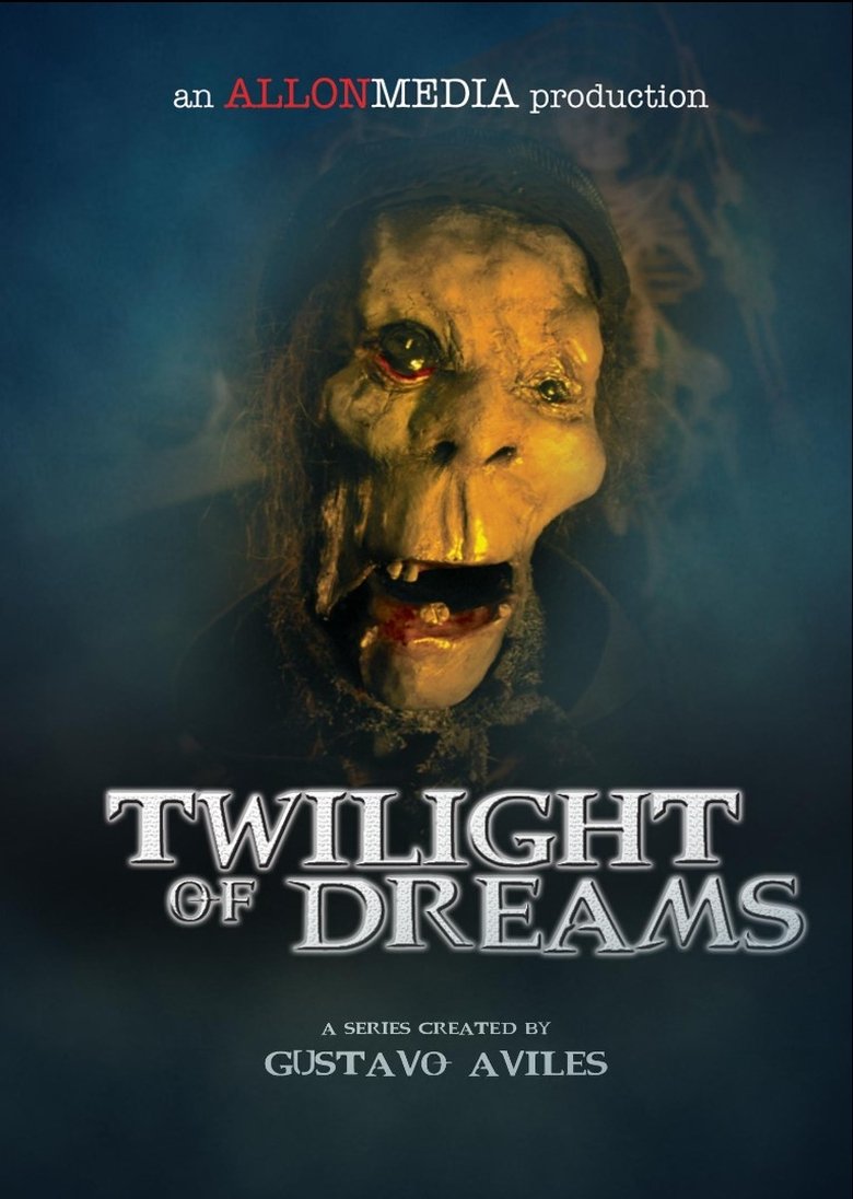 Twilight Of Dreams Poster of Twilight Of Dreams