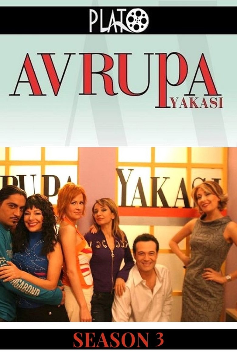 Episodes in The European Side - Season 3 - Season 3 Poster of Episodes in The European Side - Season 3 - Season 3