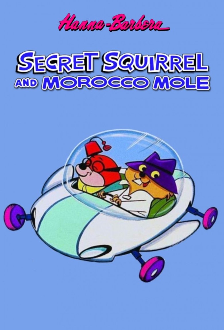 Secret Squirrel and Morocco Mole Poster of Secret Squirrel and Morocco Mole