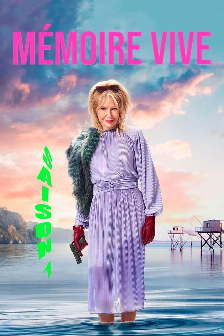 Episodes in Mémoire Vive - Season 1 - Season 1 Poster of Episodes in Mémoire Vive - Season 1 - Season 1