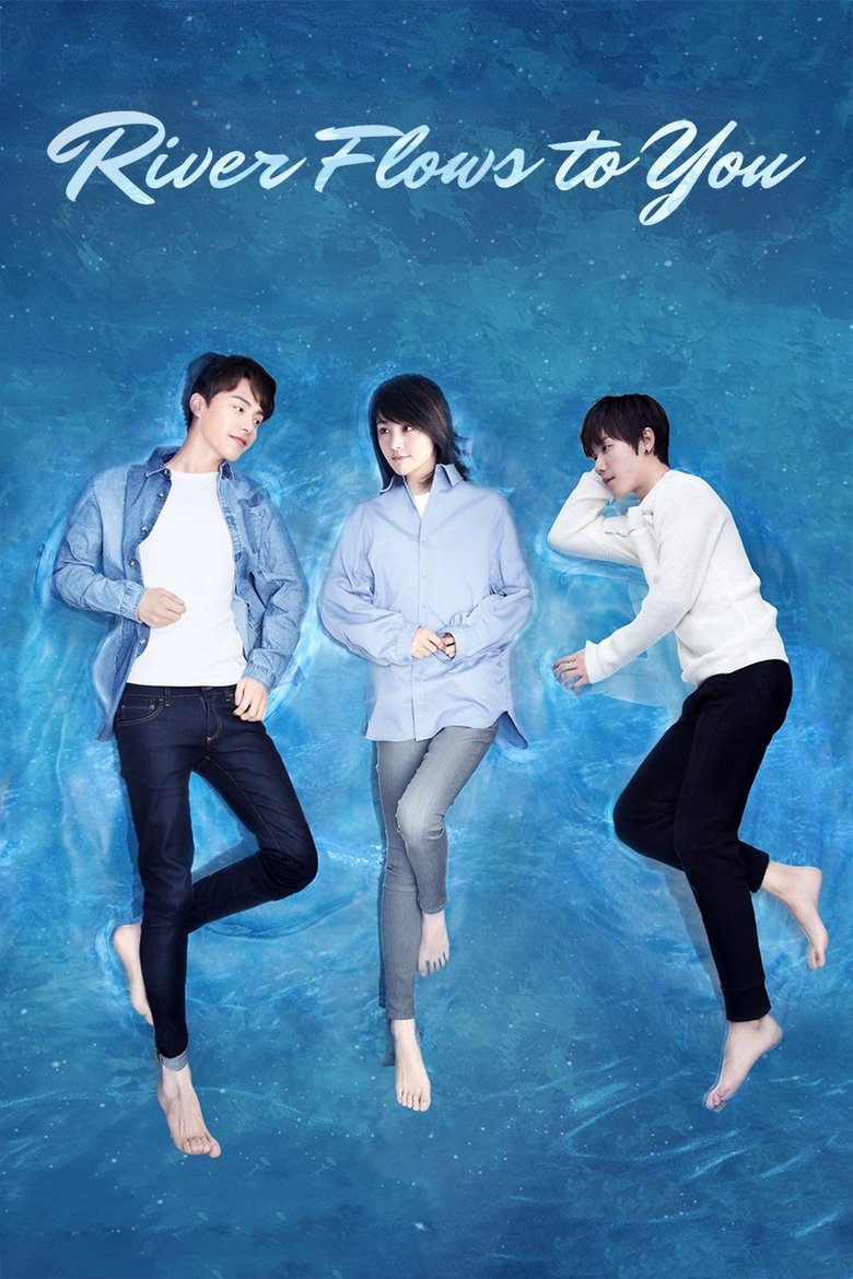 River Flows To You Poster of River Flows To You