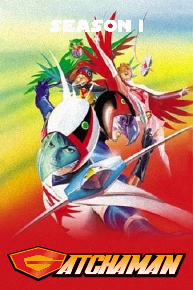 Episodes in Science Ninja Team Gatchaman - Gatchaman - Gatchaman Poster of Episodes in Science Ninja Team Gatchaman - Gatchaman - Gatchaman