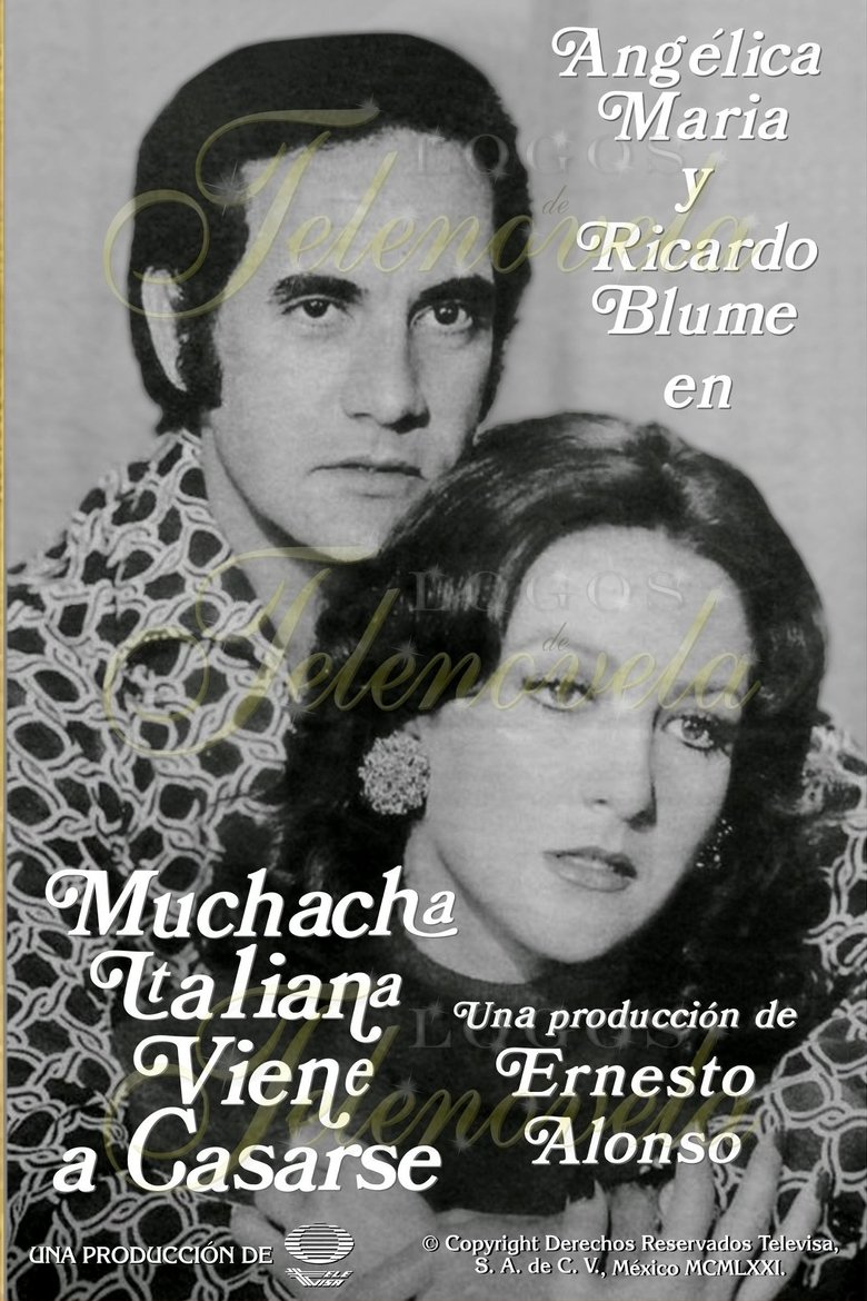 Muchacha italiana viene a casarse Poster of Muchacha italiana viene a casarse
