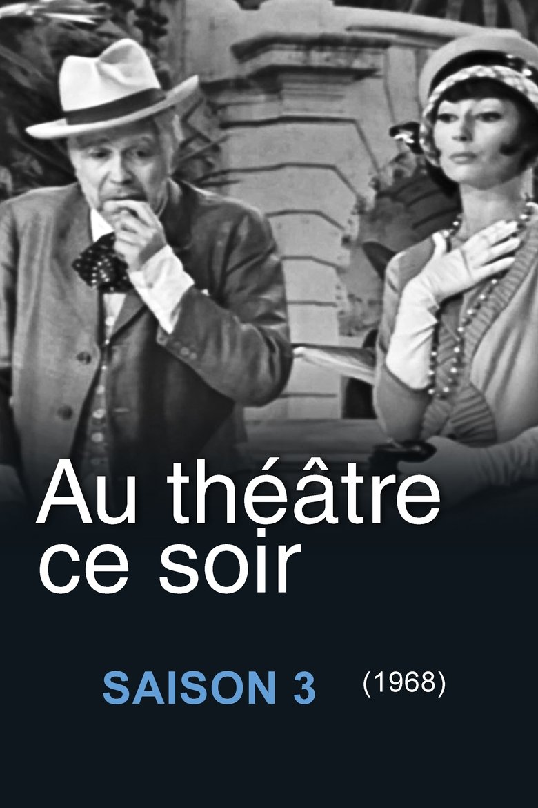 Episodes in At Theatre Tonight - Saison 3 - Saison 3 Poster of Episodes in At Theatre Tonight - Saison 3 - Saison 3