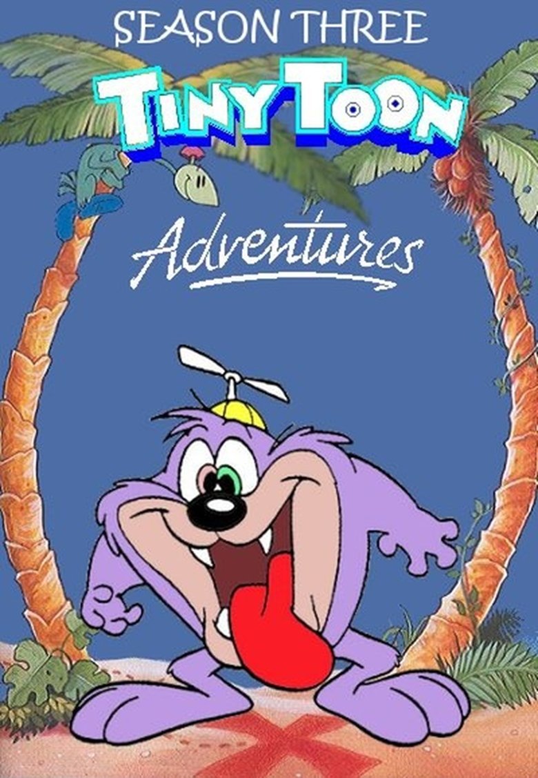 Episodes in Tiny Toon Adventures - Season 3 - Season 3 Poster of Episodes in Tiny Toon Adventures - Season 3 - Season 3