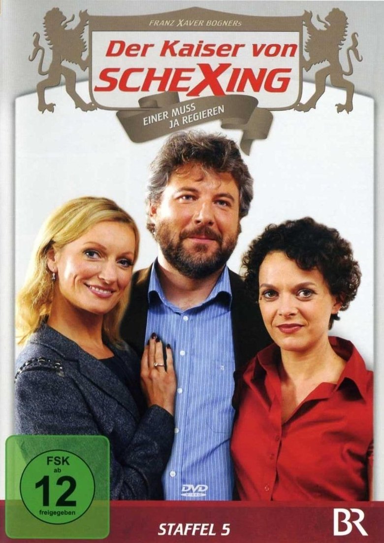 Episodes in Der Kaiser Von Schexing - Season 5 - Season 5 Poster of Episodes in Der Kaiser Von Schexing - Season 5 - Season 5