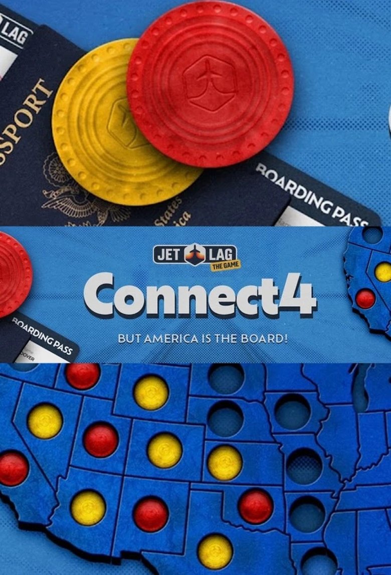 Episodes in Jet Lag The Game - Connect 4 Across America - Connect 4 Across America Poster of Episodes in Jet Lag The Game - Connect 4 Across America - Connect 4 Across America