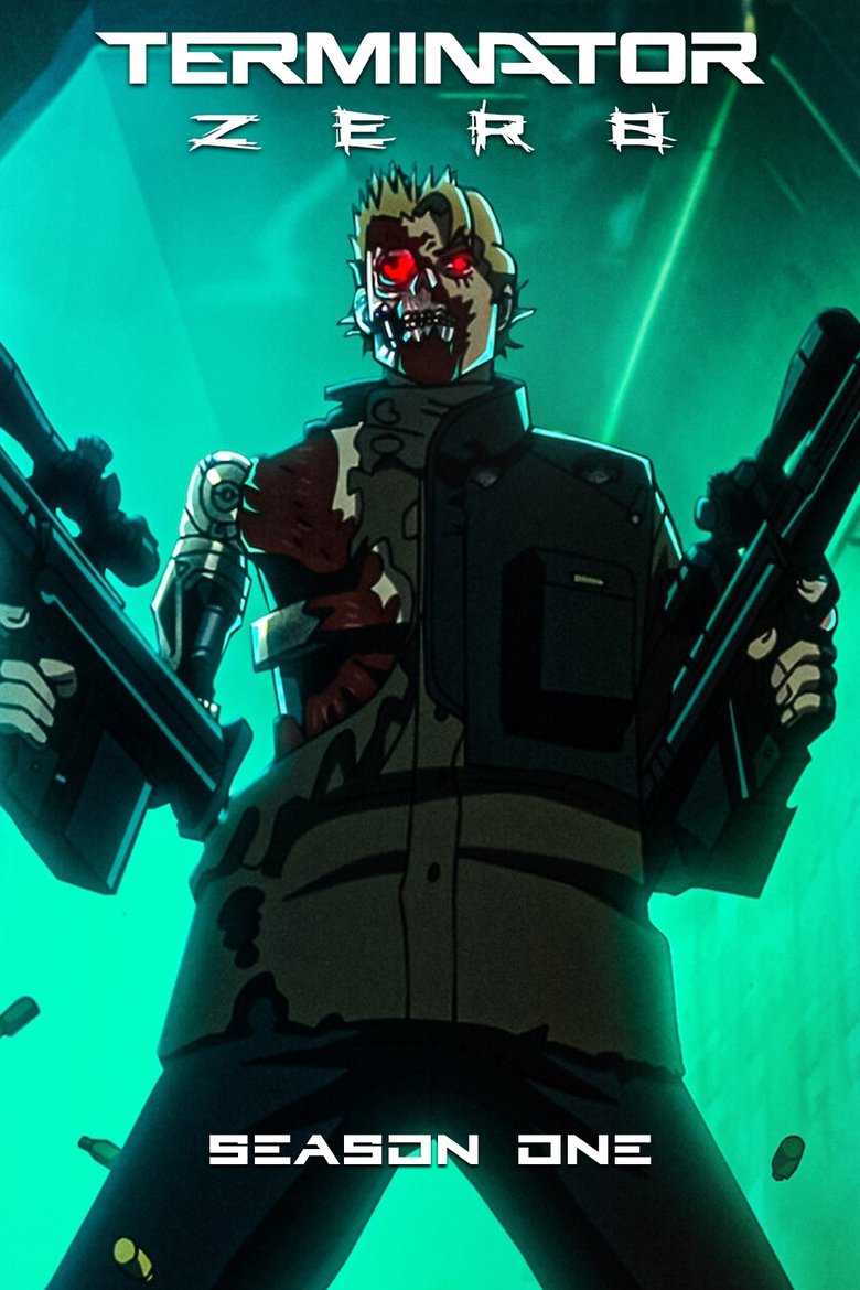 Episodes in Terminator Zero - Season 1 - Season 1 Poster of Episodes in Terminator Zero - Season 1 - Season 1