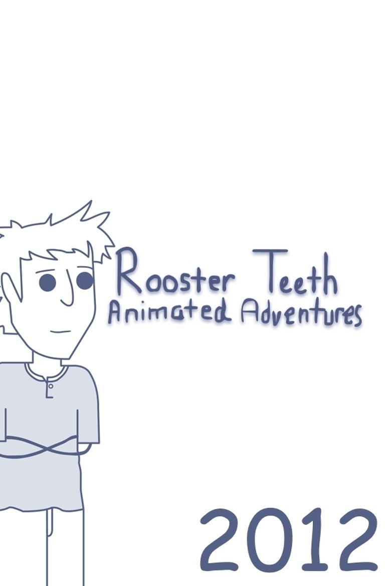 Episodes in Rooster Teeth Animated Adventures - 2012 - 2012 Poster of Episodes in Rooster Teeth Animated Adventures - 2012 - 2012