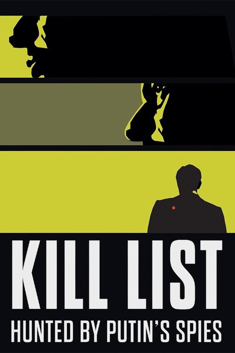 Episodes in Kill List Hunted By Putin's Spies - Season 1 - Season 1 Poster of Episodes in Kill List Hunted By Putin's Spies - Season 1 - Season 1
