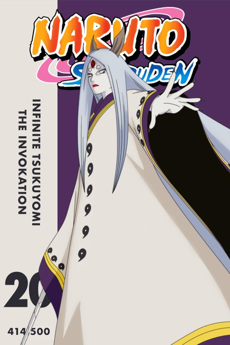 Episodes in Naruto Shippūden - S20 • Infinite Tsukuyomi: The Invocation - S20 • Infinite Tsukuyomi: The Invocation Poster of Episodes in Naruto Shippūden - S20 • Infinite Tsukuyomi: The Invocation - S20 • Infinite Tsukuyomi: The Invocation