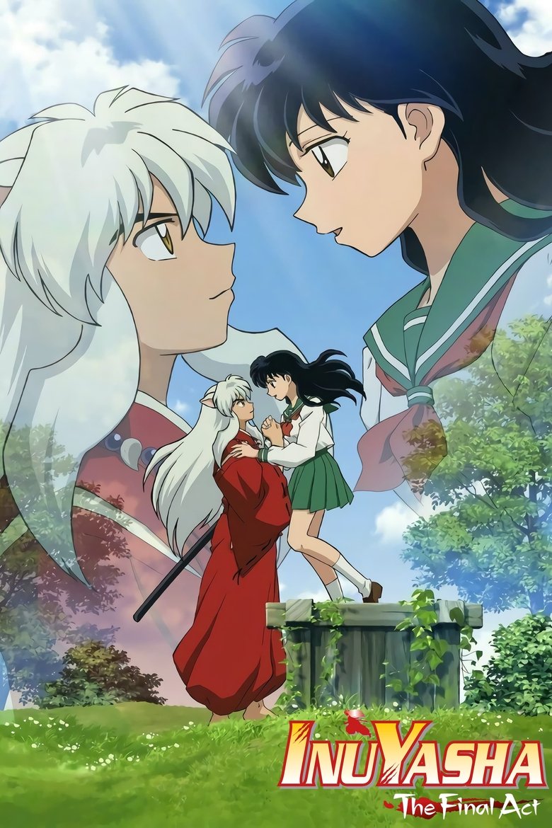 Episodes in InuYasha - The Final Act - The Final Act Poster of Episodes in InuYasha - The Final Act - The Final Act