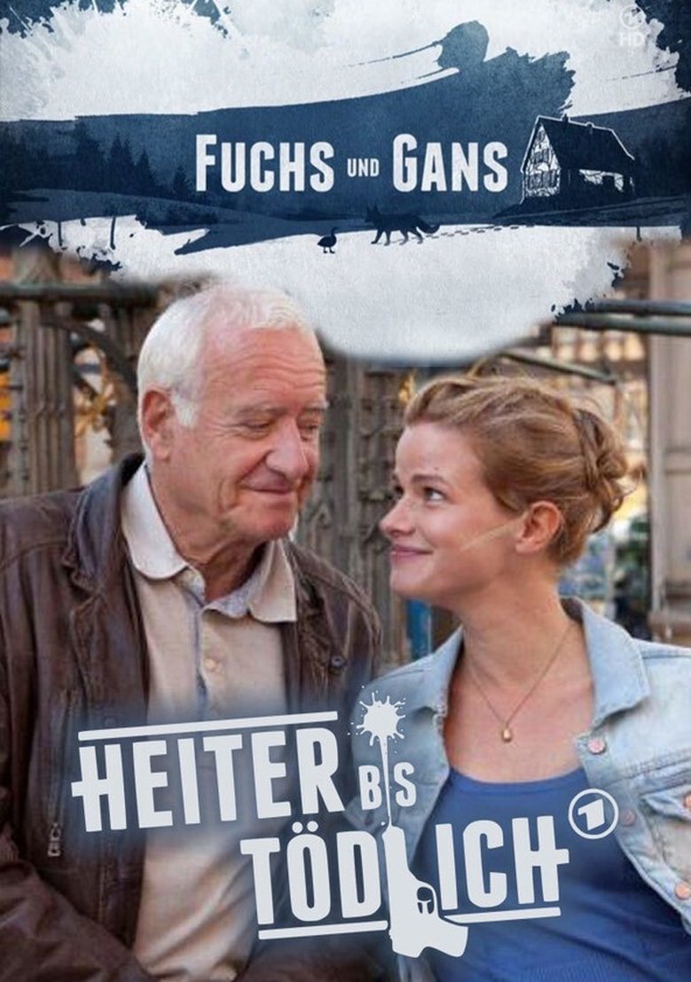Heiter bis tödlich - Fuchs und Gans Poster of Heiter bis tödlich - Fuchs und Gans