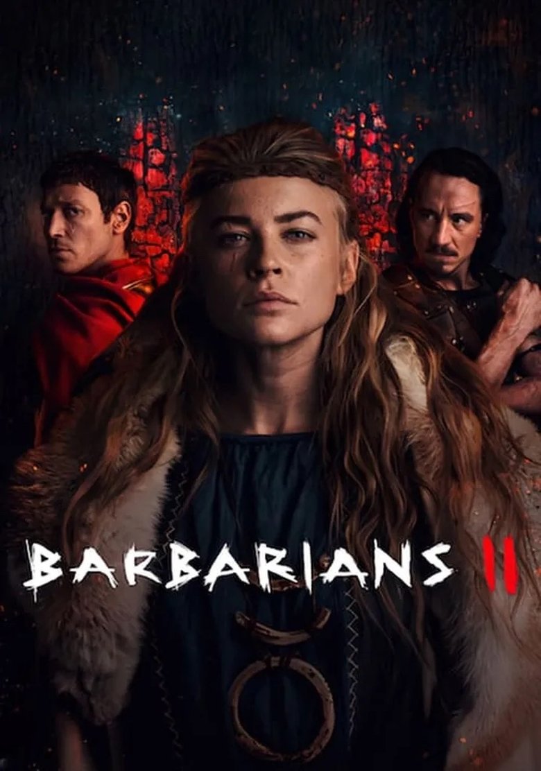 Episodes in Barbarians - Barbarians II - Barbarians II Poster of Episodes in Barbarians - Barbarians II - Barbarians II