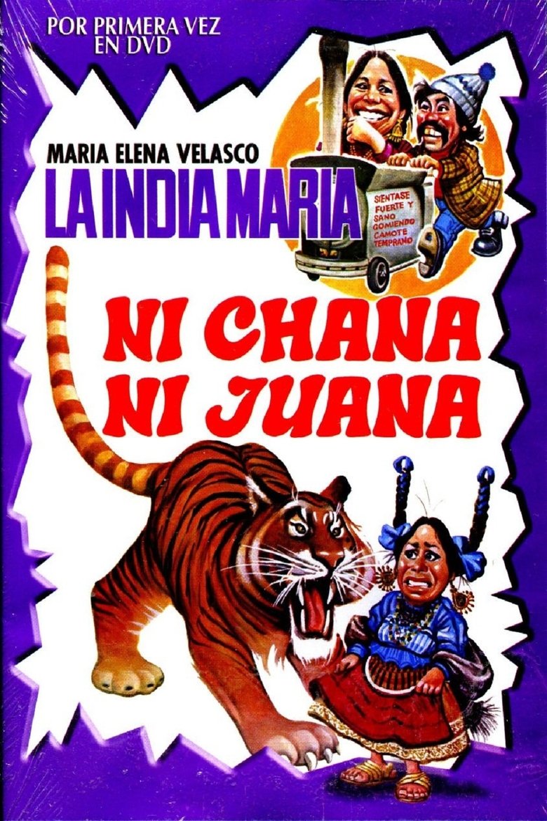 Ni Chana, ni Juana Poster of Ni Chana, ni Juana