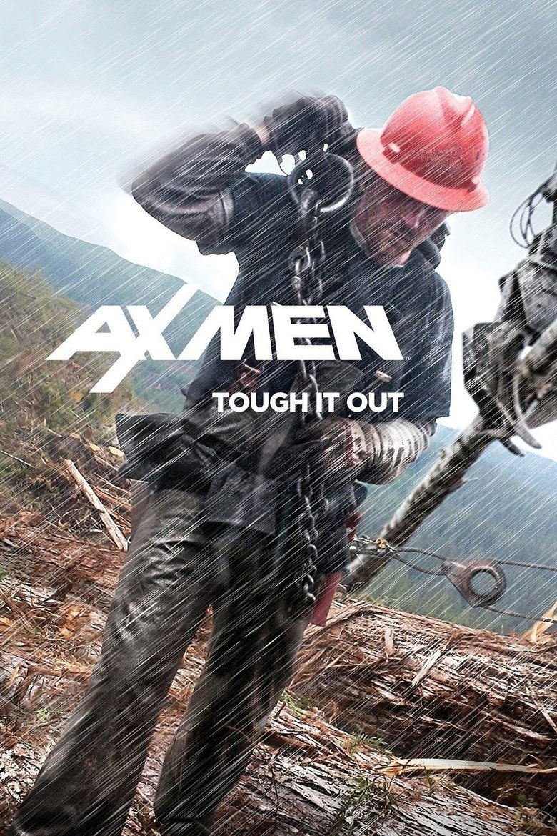 Cast and Crew in Ax Men - Season 7 - Episode 10 - Logger Down Poster of Cast and Crew in Ax Men - Season 7 - Episode 10 - Logger Down