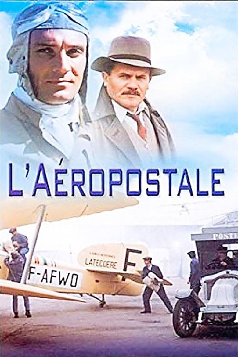 L’Aéropostale, courrier du ciel Poster of L’Aéropostale, courrier du ciel