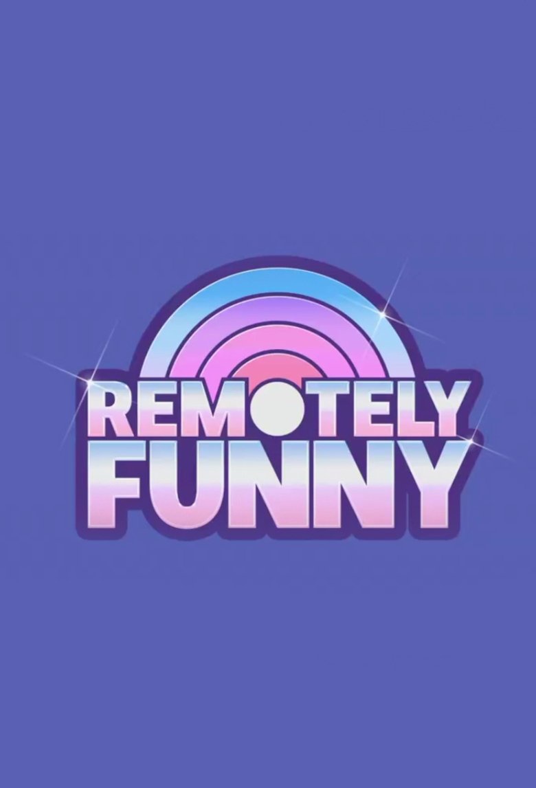 Remotely Funny Poster of Remotely Funny