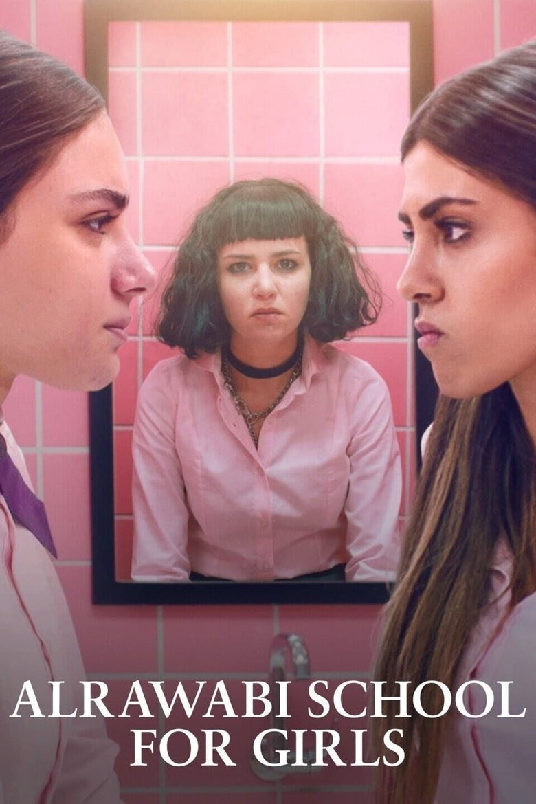 Episodes in AlRawabi School For Girls - Season 1 - Season 1 Poster of Episodes in AlRawabi School For Girls - Season 1 - Season 1
