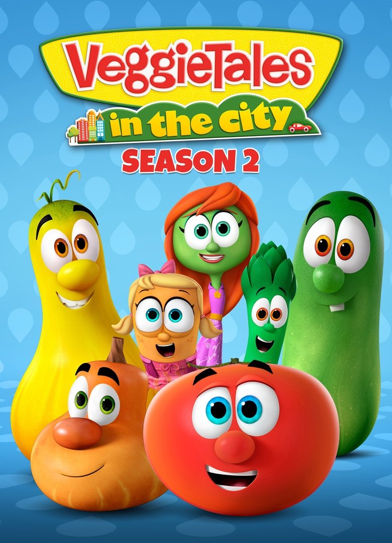 Episodes in VeggieTales In The City - Season 2 - Season 2 Poster of Episodes in VeggieTales In The City - Season 2 - Season 2
