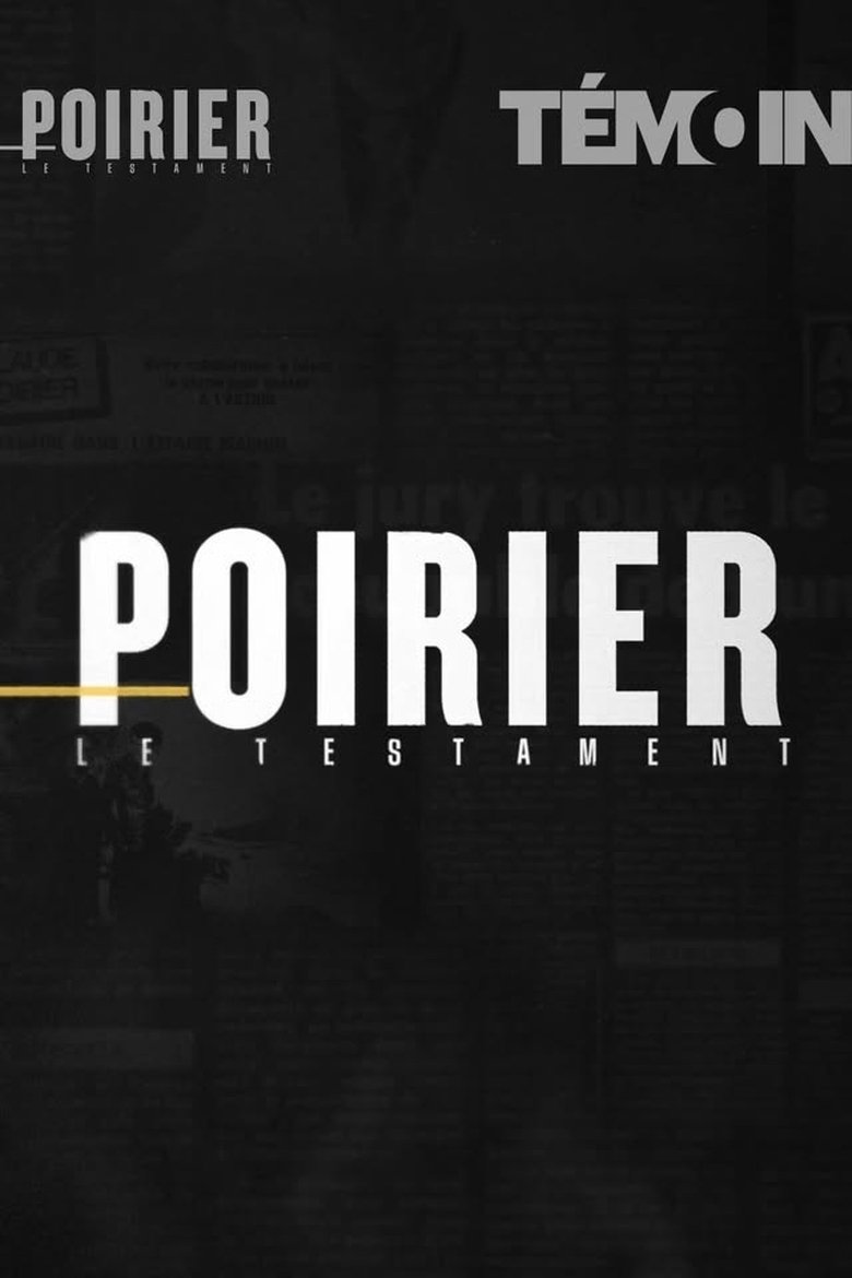 Poirier, le testament Poster of Poirier, le testament