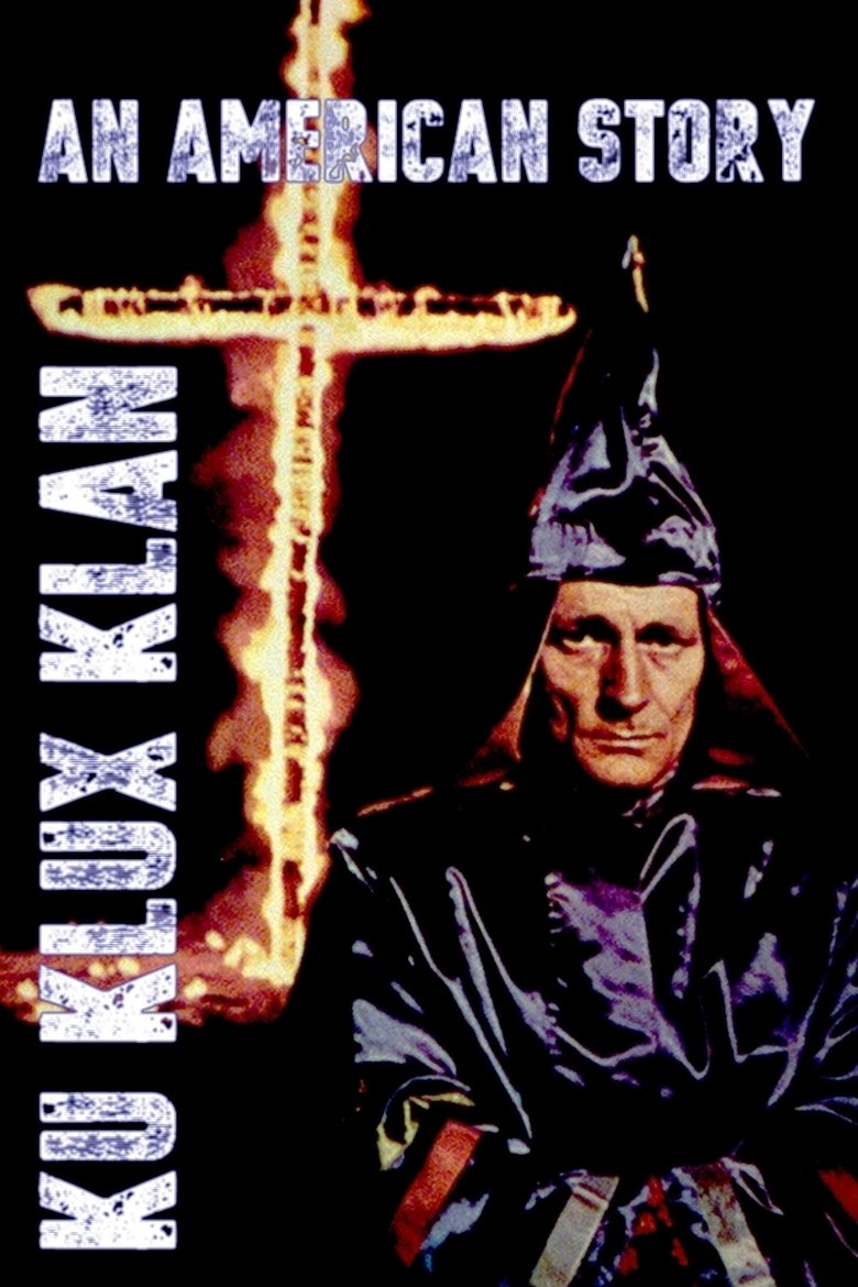 Ku Klux Klan: An American Story Poster of Ku Klux Klan: An American Story