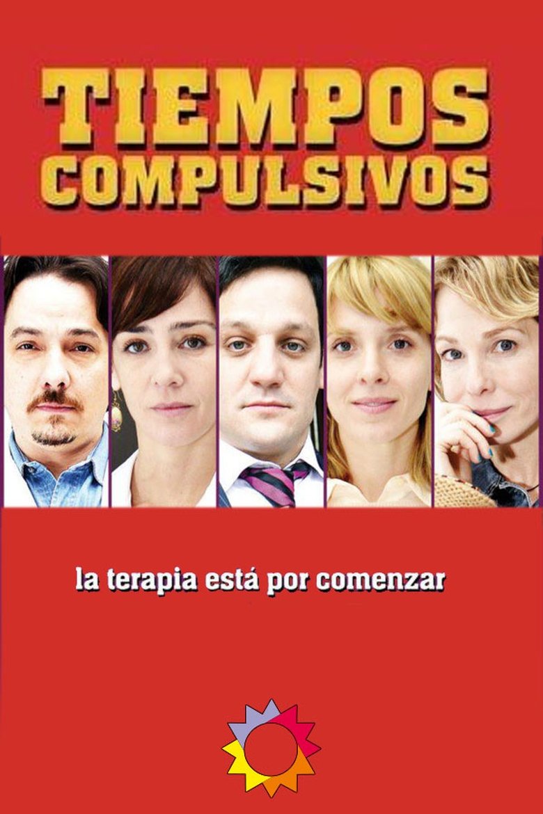 Tiempos compulsivos Poster of Tiempos compulsivos