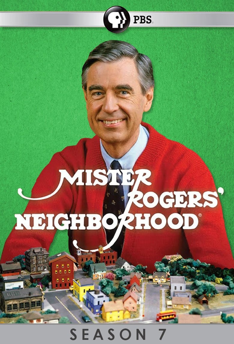 Episodes in Mister Rogers' Neighborhood - Season 7 - Season 7 Poster of Episodes in Mister Rogers' Neighborhood - Season 7 - Season 7