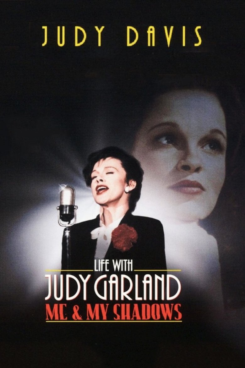 Life with Judy Garland: Me and My Shadows Poster of Life with Judy Garland: Me and My Shadows